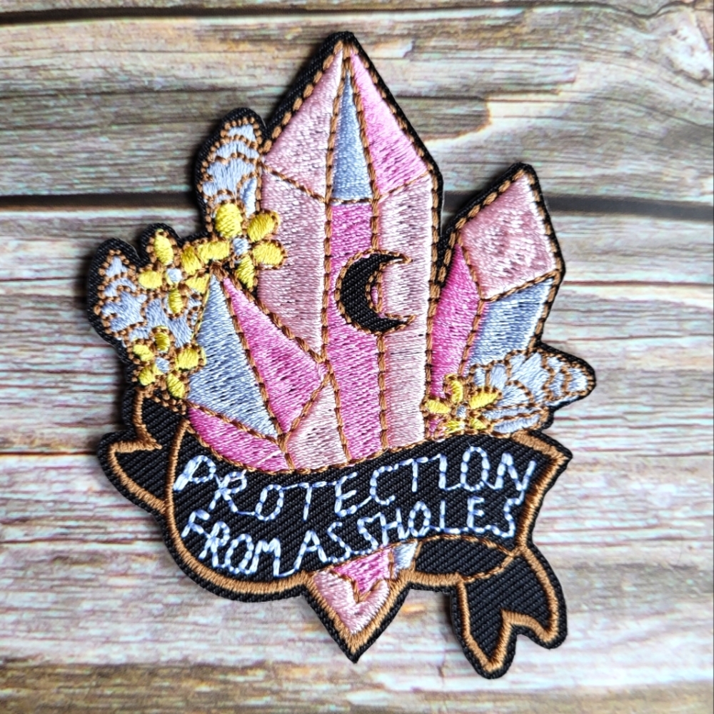 Crystals Protection From Aholes. Witchy New Age Embroidered Iron on Patch